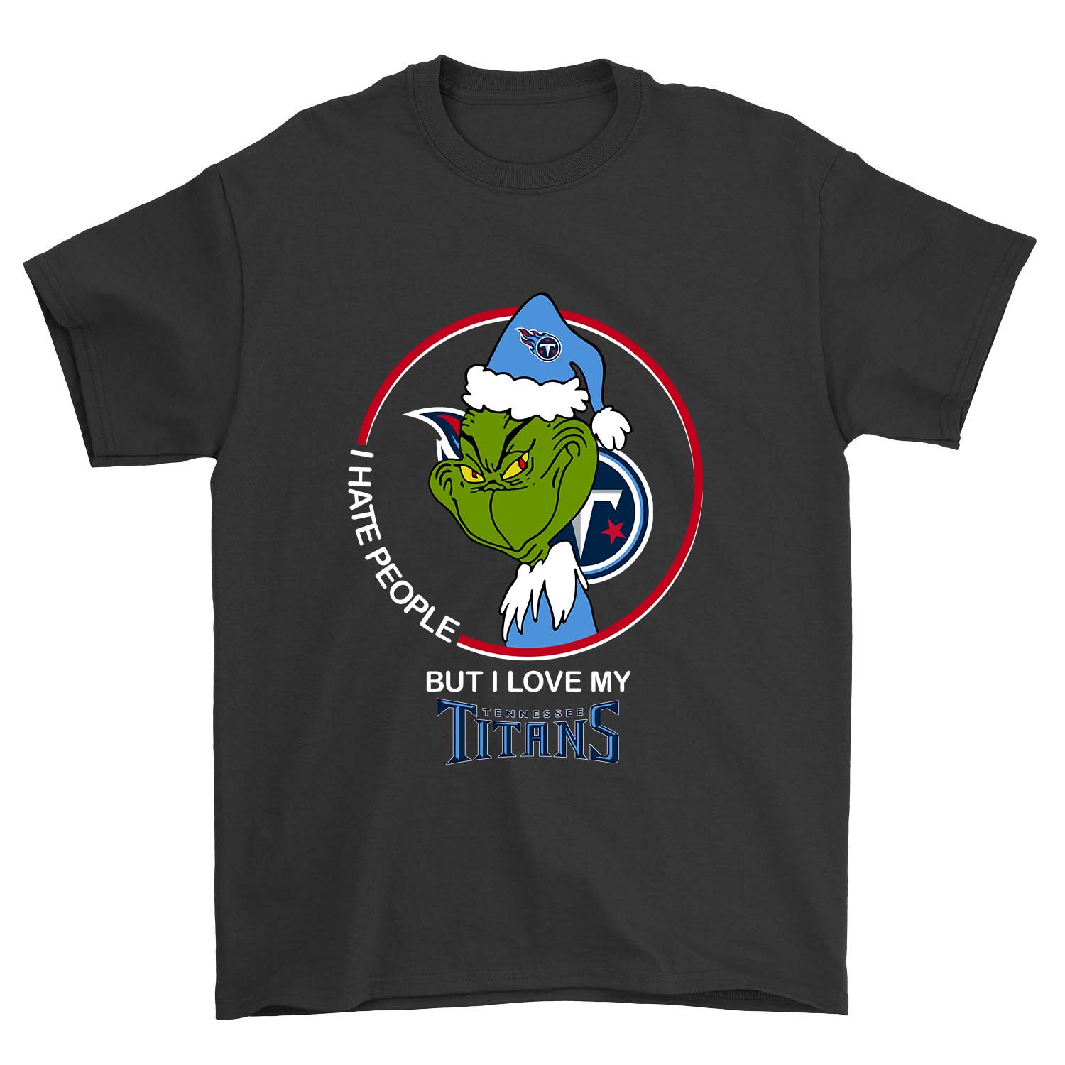 Tennessee Titans "grinch - I Hate People" T-Shirt